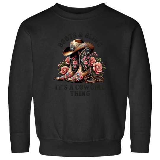 Discover Cowgirls Kids Cowboyss Boots And Bling Its A Cowgirlss Thing Sweatshirts