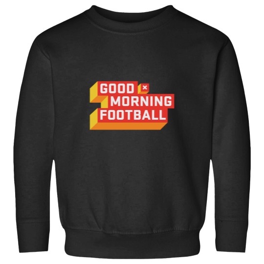 Discover Good Morning Football GMFB Sweatshirts