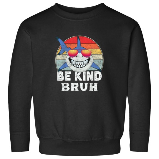 Discover Be Kind Bruh Shark Unity Day Orange Kindness Ant Sweatshirts