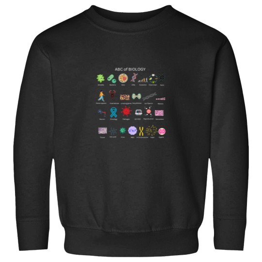 Discover ABC of BIOLOGY for biology for students and biologists Sweatshirts