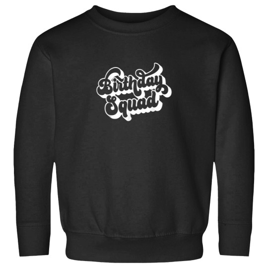 Discover Birthday Squad Matching Men Women Kids Group Bir Sweatshirts