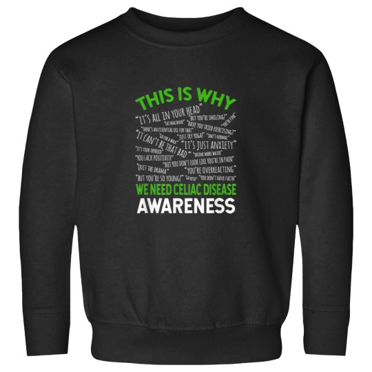 Discover This Is Why We Need Celiac Disease Awareness Sweatshirts