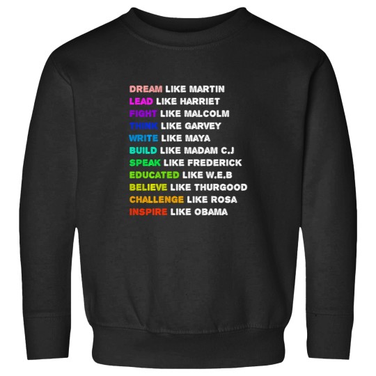 Discover Dream Like Martin Lead Like Harriet Women Black History Gift Sweatshirts