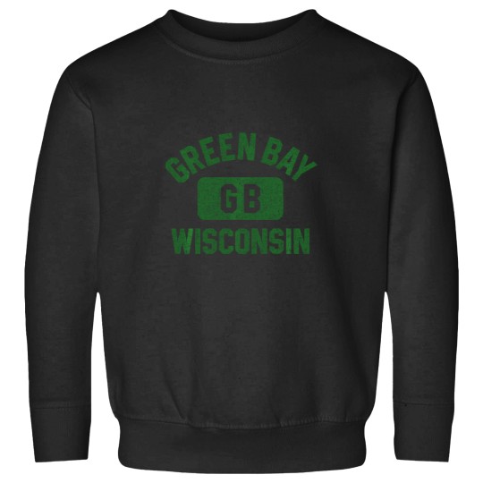 Discover Green Bay Wisconsin Gb Gym Style Distressed Green Print Sweatshirts