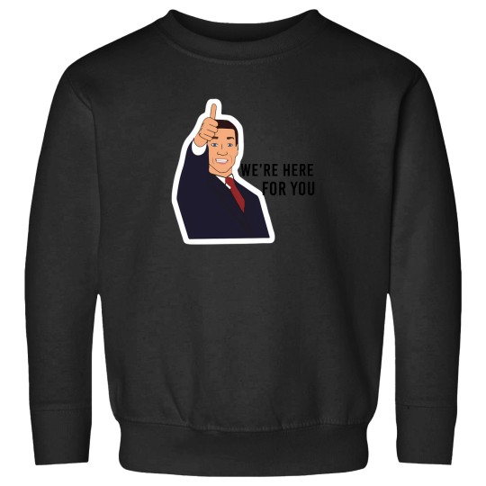 Discover Tom Succession Tv Show WeRe Here For You Sweatshirts