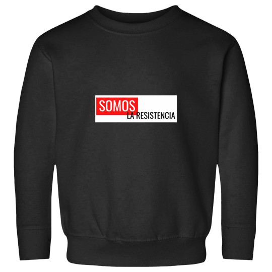 Discover We are the resistance, money heist Sweatshirts