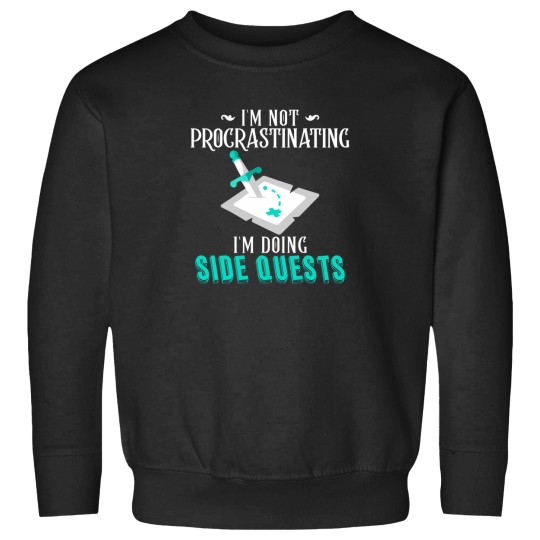 Discover IM Not Procrastinating IM Doing Side Quests Rpg Gamer Sweatshirts