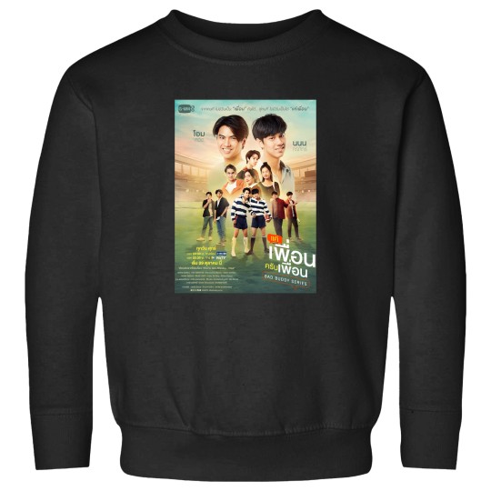 Discover Bad Buddy Ohm Nanon 1 Sweatshirts
