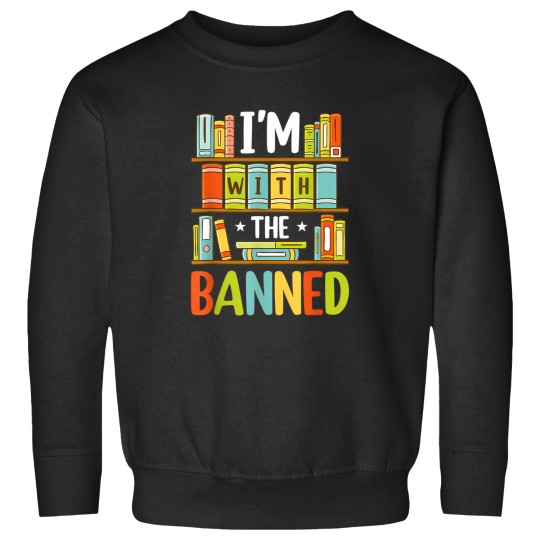 Discover IM With The Banned Books Sweatshirts