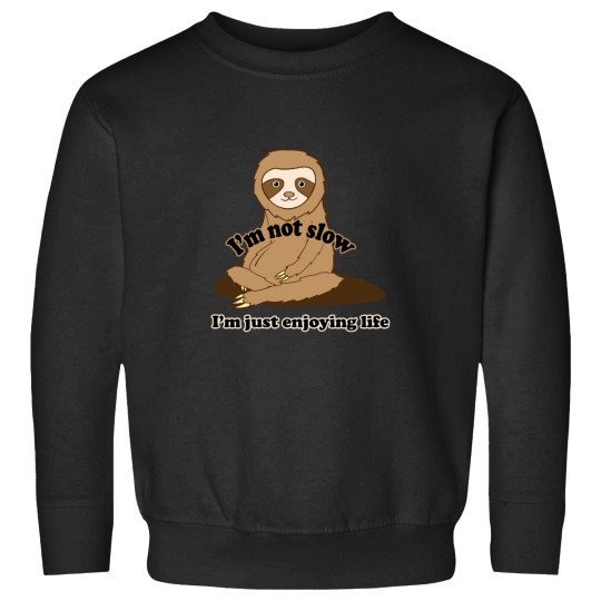 Discover Enjoying Life Sweatshirts