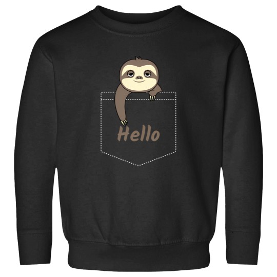 Discover Hello Cute Baby Sloth In Your Pocket Sweatshirts