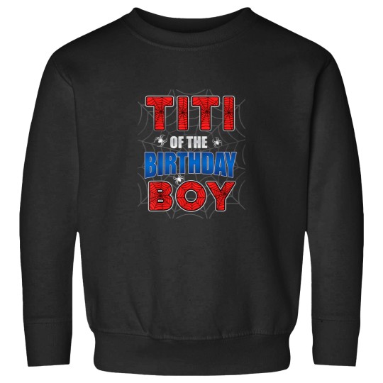 Discover Titi of the Birthday Boy Costume Spider Web Birt Sweatshirts