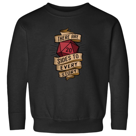 Discover 20 Sides To Every Story Sweatshirts
