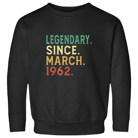 Discover 60 Year Old Vintage Legendary Since March 1962 60th Birthday  Essential T-Shirt Sweatshirts
