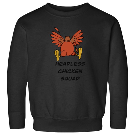 Discover Headless Chicken Squad Sweatshirts