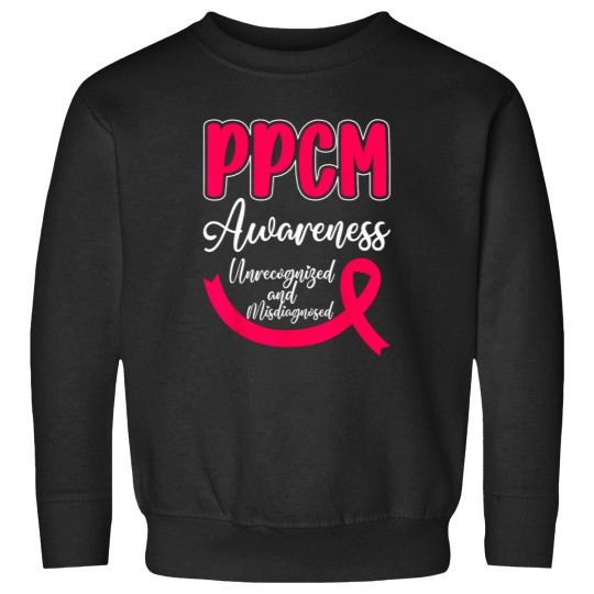 Discover PPCM Awareness Unrecognized and Misdiagnosed Sweatshirts