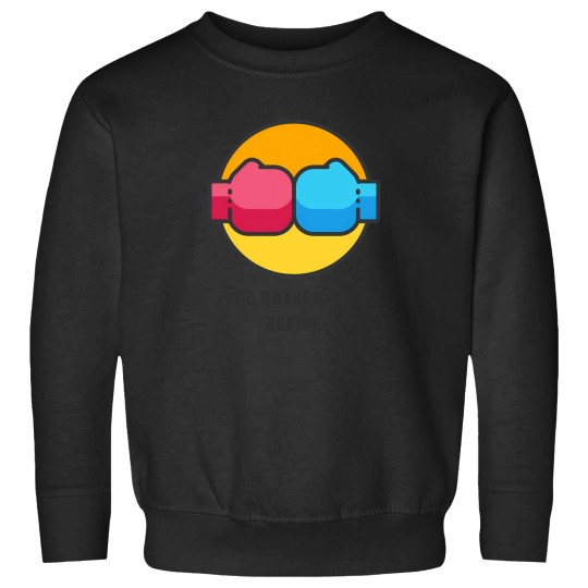Discover ID Rather Be Boxing 17 Sweatshirts
