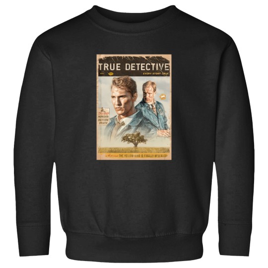 Discover True Detective Season 1 Sweatshirts