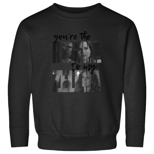 Discover You'Re The Regina To My Zelena - Black Sweatshirts