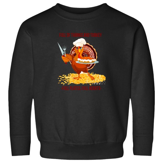 Discover Thanksgiving Day Full of Thanks Sweatshirt