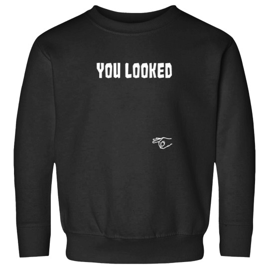 Discover You Looked Circle Game Funny Finger Joke Made Yo Sweatshirts