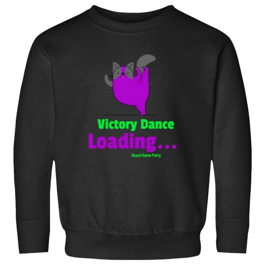 Discover victory dance loadingboard game party Sweatshirts