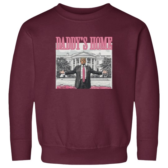 Discover Daddys Home Trump 2024 Sweatshirts