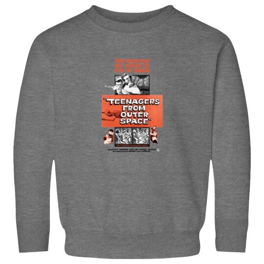 Discover Teenagers From Outer Space Sweatshirts