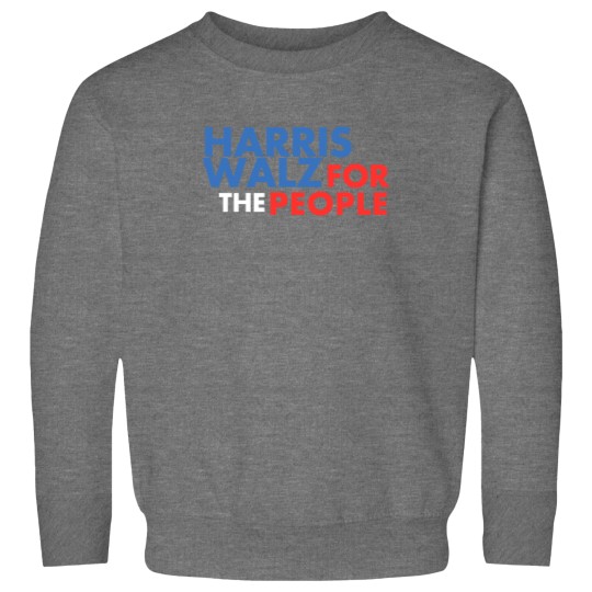 Discover Harris Walz Sweatshirt for the People