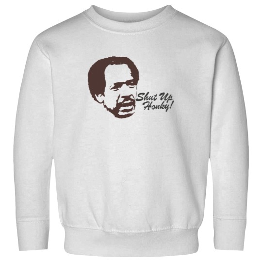 Discover Shut Up Honky ! Jefferson cleaners - American sitcom 80s tv Sweatshirts