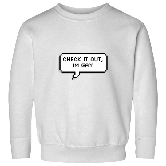Discover Check it out I’m gay (Ragh Barkrock) Sweatshirts