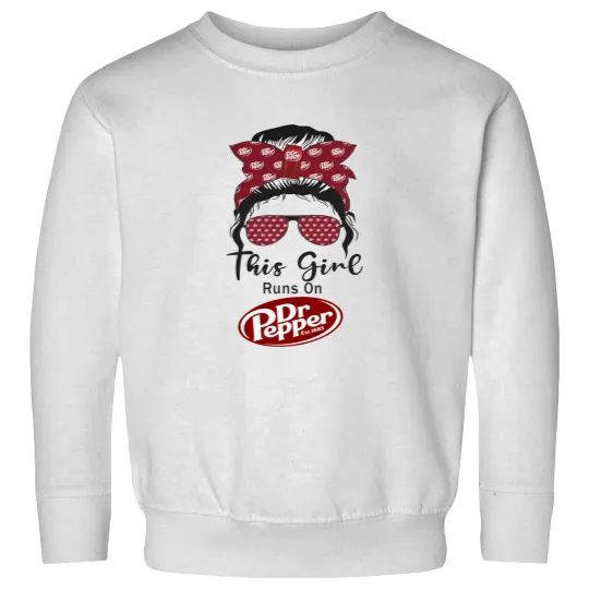 Discover This girl runs on Dr. Pepper Sweatshirts