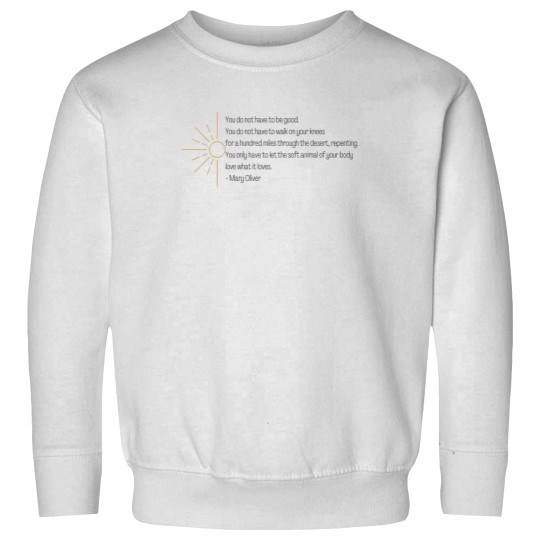 Discover Wild Geese | Mary Oliver Sweatshirts