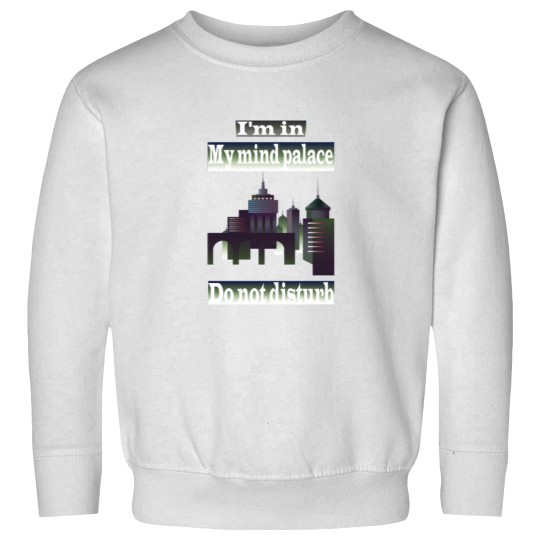 Discover Je suis dans mon esprit palais ne dérange pas Sweatshirts