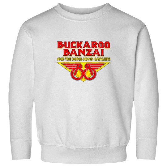 Discover Buckaroo Banzai and the Hongs Kongs Cavaliers Sweatshirts