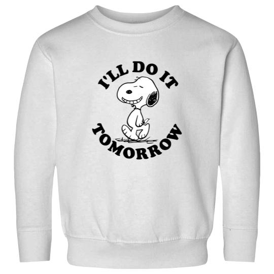 Discover Snoopy I'll Do It Tomorrow Sweatshirts