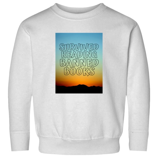 Discover Survived Reading banneds Books 3 Sweatshirts
