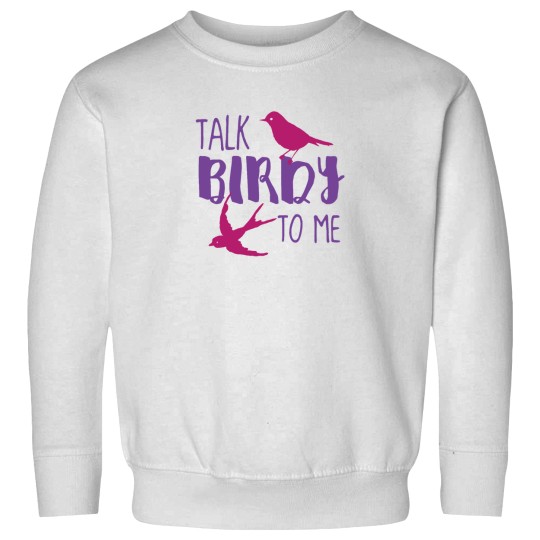 Discover Talk Birdy to ME! Sweatshirts