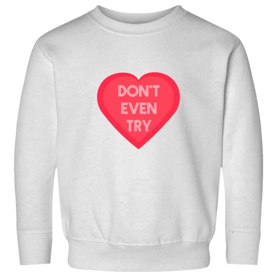 Discover Anti Valentine's Day funnys Valentine's Day Gift Sweatshirts