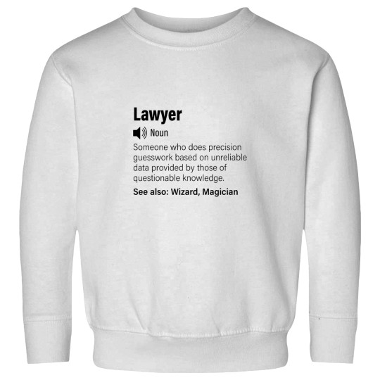 Discover Lawyer funnys definitions -Lawyer funnys saying Sweatshirts