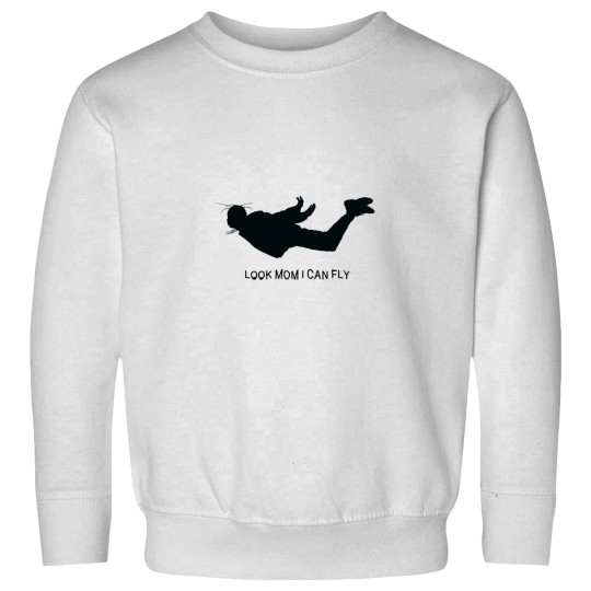 Discover Look mom I can fly Sweatshirts
