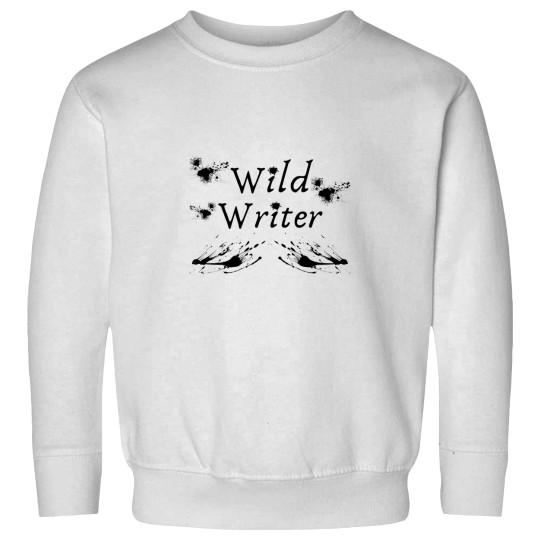 Discover Wild Writer - White Background Sweatshirts