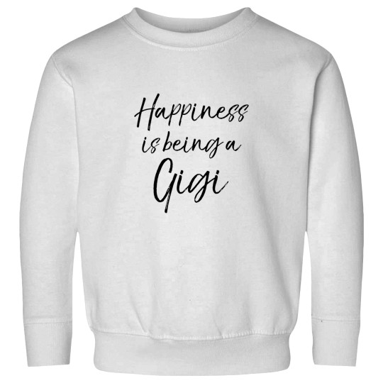 Discover Happiness is being a Gigi Sweatshirts