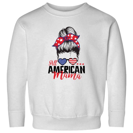 Discover All Americans  mom funnys independence 4th of July celebrations All Americans  mom funnys independence Sweatshirts