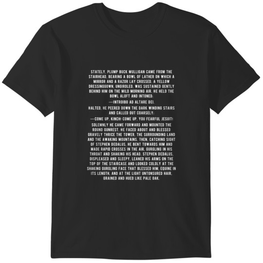 Discover James Joyce Ulysses1st Paragraph T-Shirts
