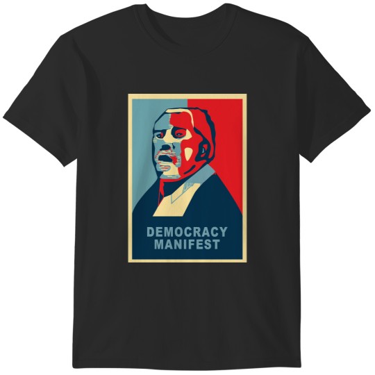 Discover Democracy Manifest(1) T-Shirts