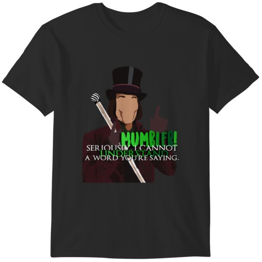 Discover MUMBLER! Willy Wonka Johnny Depp T-Shirts