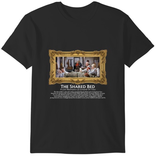 Discover The Shared Bed ))(( Willy Wonka Grandparents Stuff of Nightmares T-Shirts
