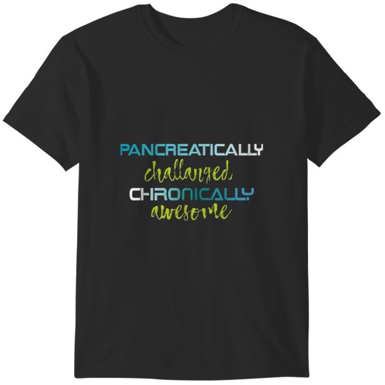 Discover Pancreatic Ally Challenge Chronically Awesome   Style T-Shirts