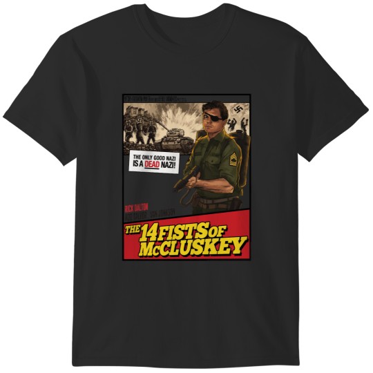 Discover rick dalton in the 14fists of mccluskey T-Shirts